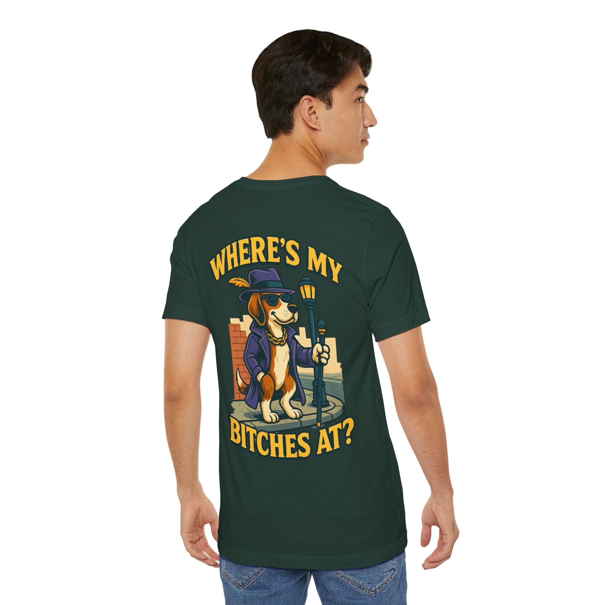 Men’s Where’s My B****’s At T-Shirt