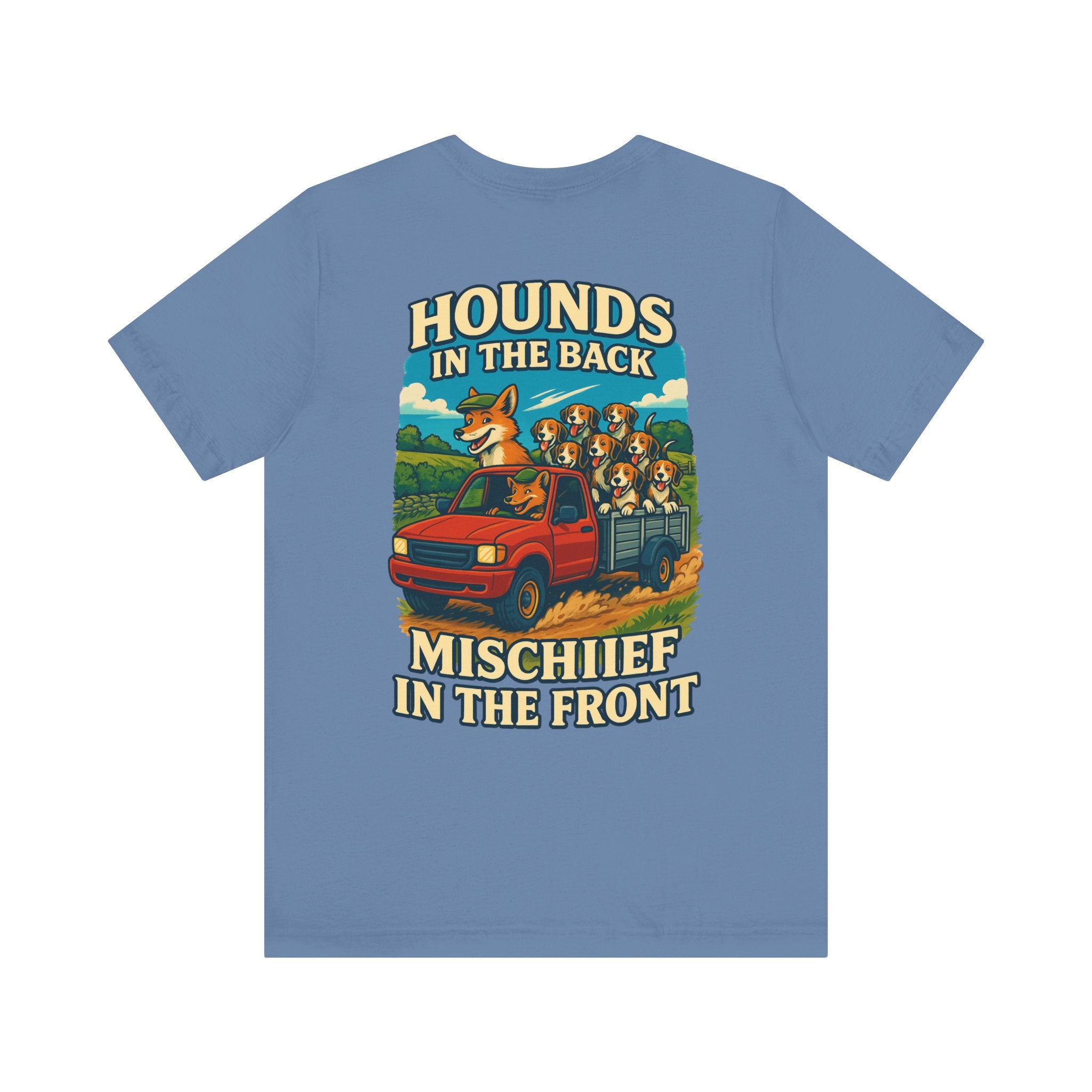 Men's Hounds in the Back, Mischief in the Front Tee