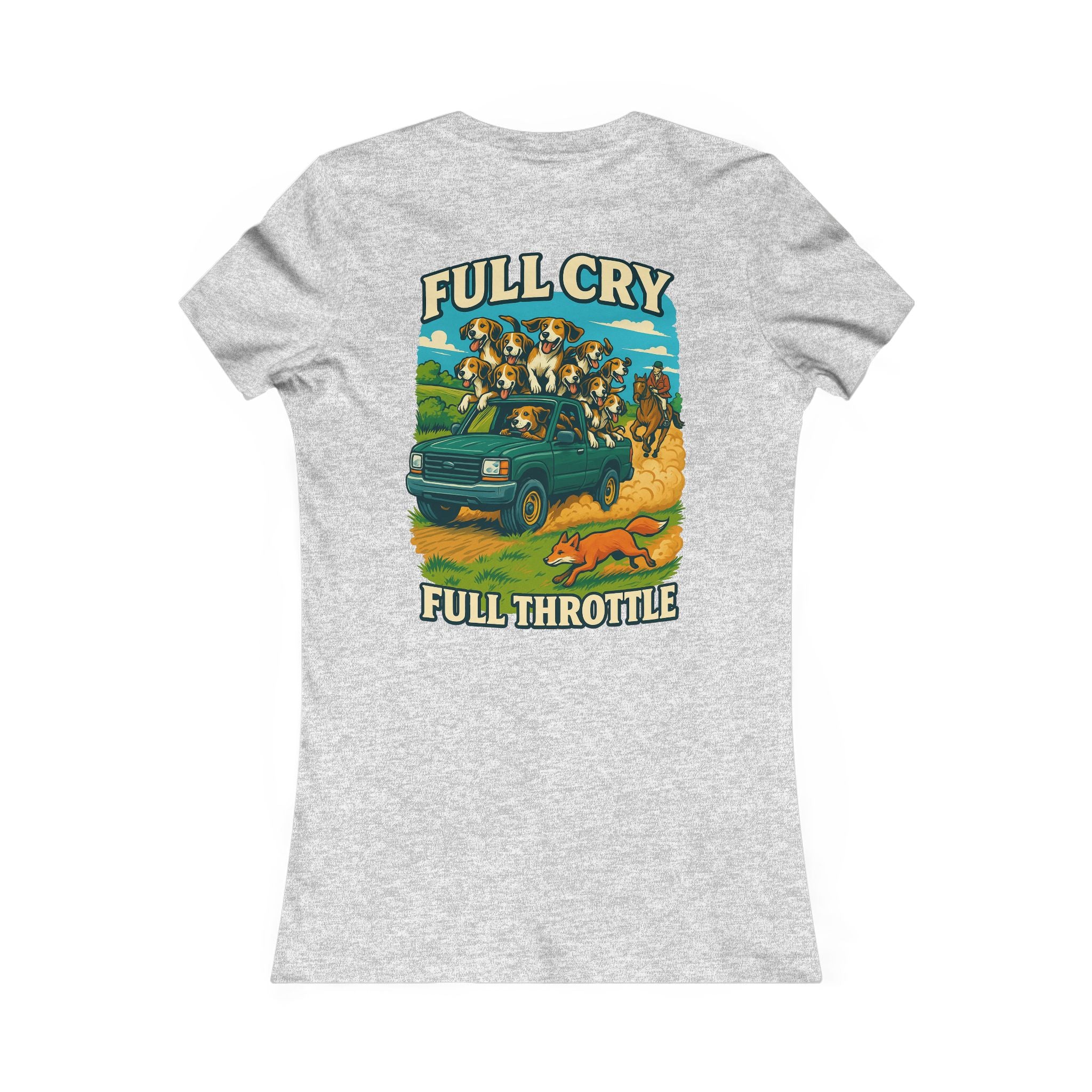 Woman’s Full Cry, Full Throttle T-shirt