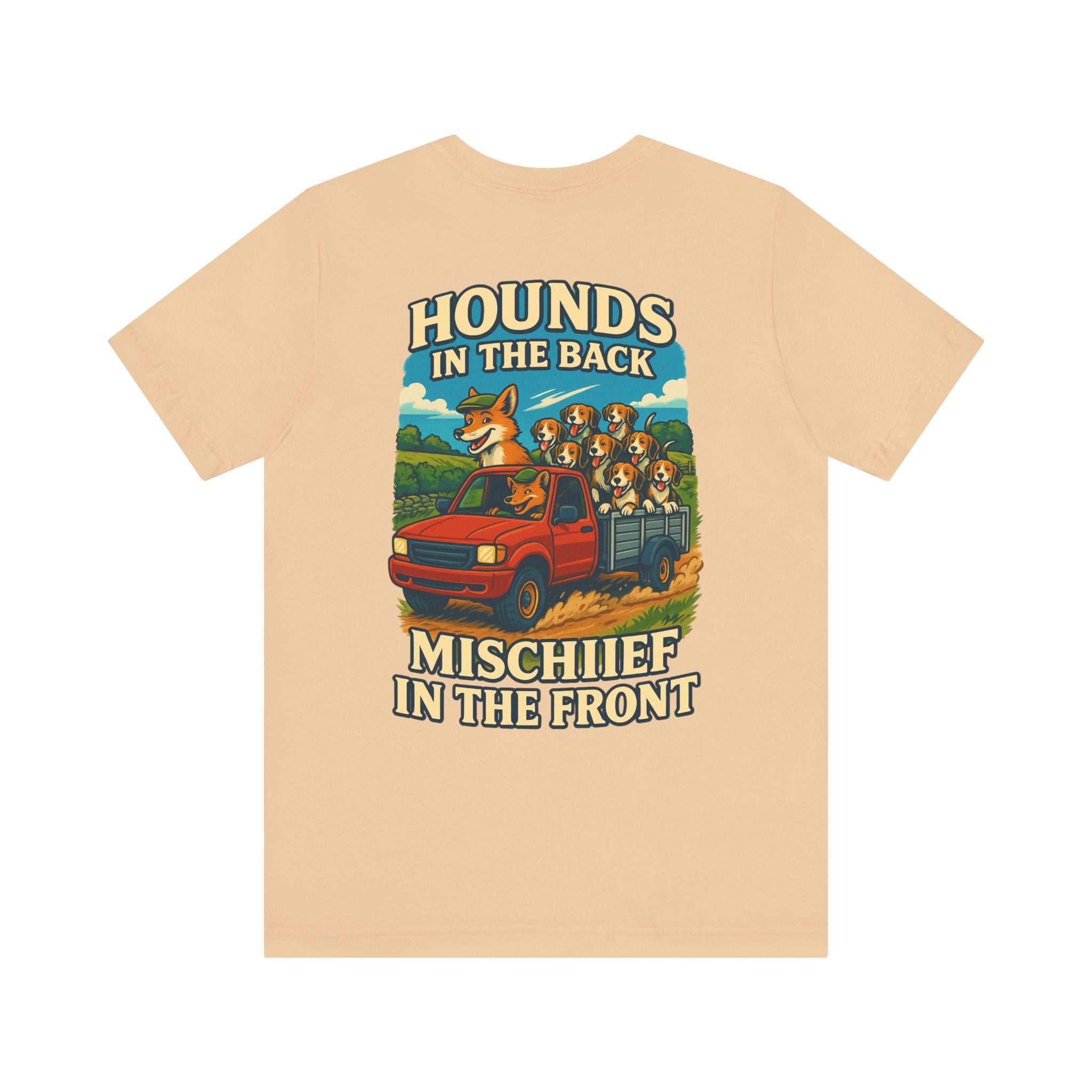 Men's Hounds in the Back, Mischief in the Front Tee