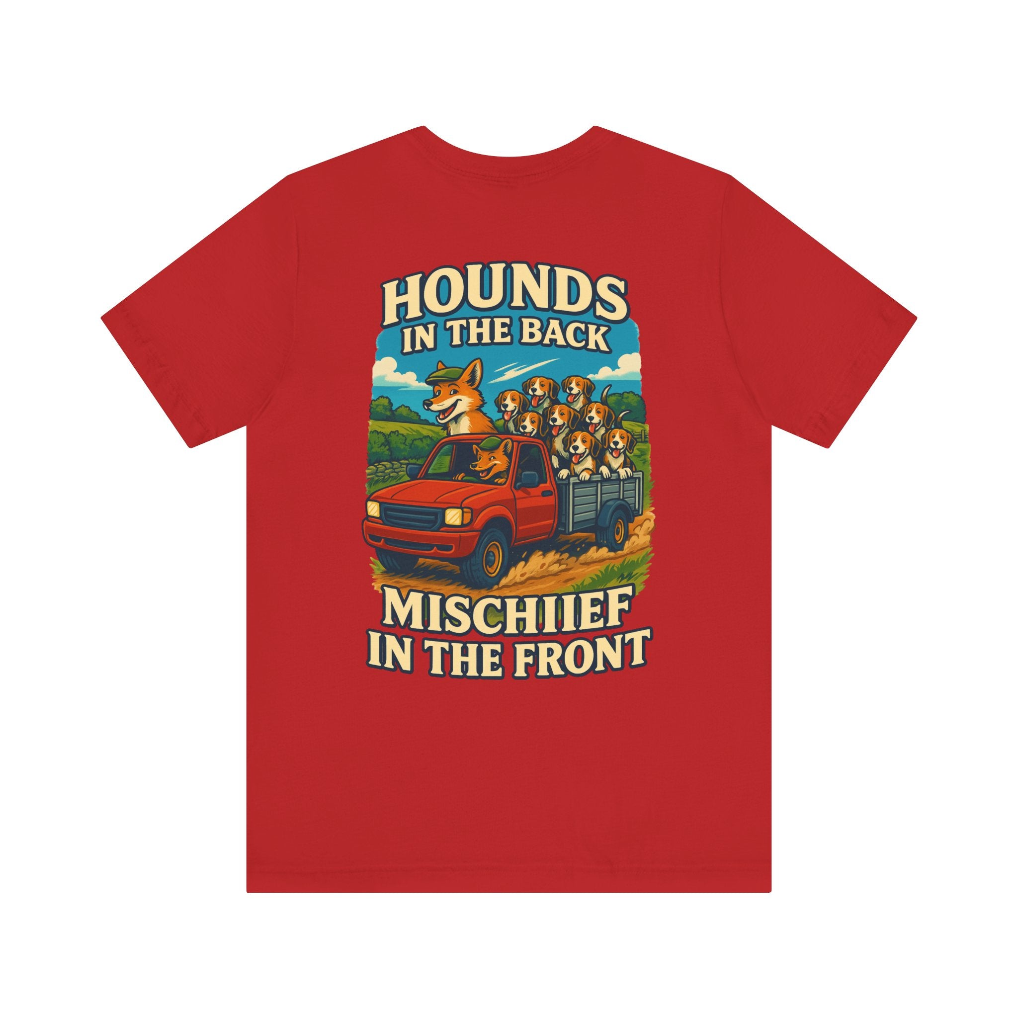 Men's Hounds in the Back, Mischief in the Front Tee