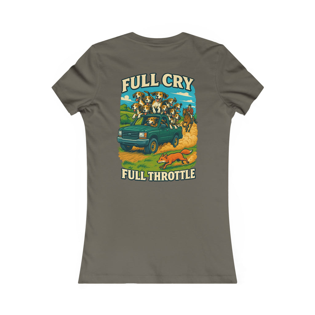 Woman’s Full Cry, Full Throttle T-shirt