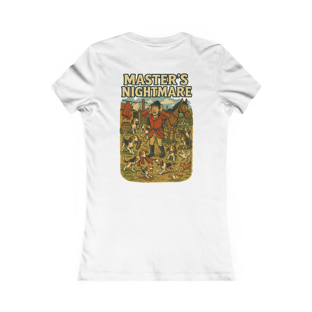 Woman's Master's Nightmare T-shirt