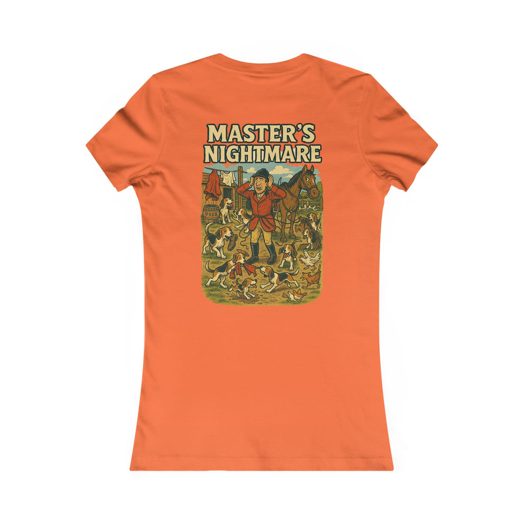 Woman's Master's Nightmare T-shirt